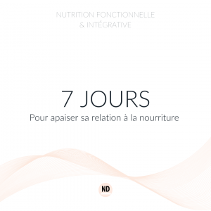 7 jours pour apaiser sa relation avec la nourriture